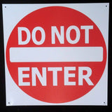 TIN SIGN DO NOT ENTER
